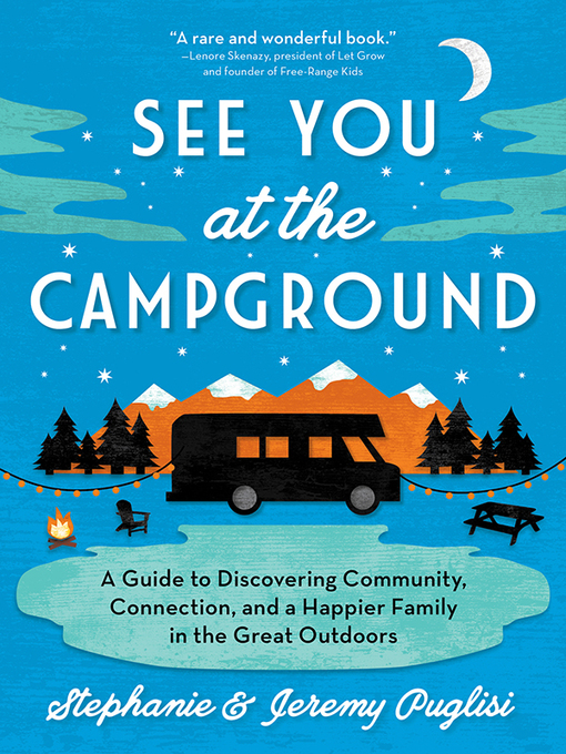 Title details for See You at the Campground by Stephanie Puglisi - Available